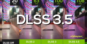 NVIDIA DLSS 3.5'i Duyurdu: İlk Önce Hangi Oyunlar Gelecek?