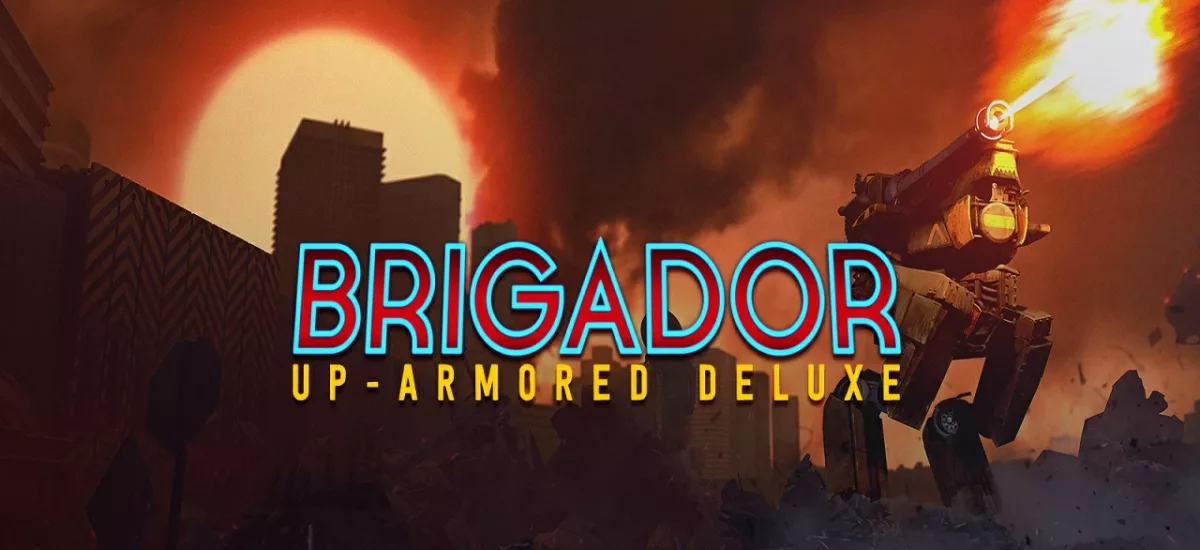 bedava Up-Armored Deluxe Brigador
